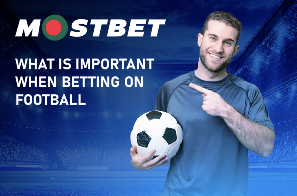 Betting on Football with Mostbet